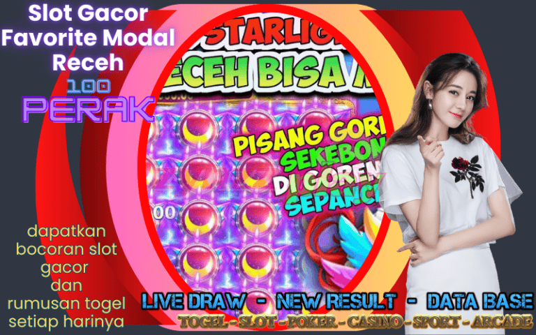 Baru Nih Slot 100 Perak Murah Best Situs